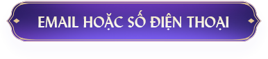 Email hoặc số điện thoại